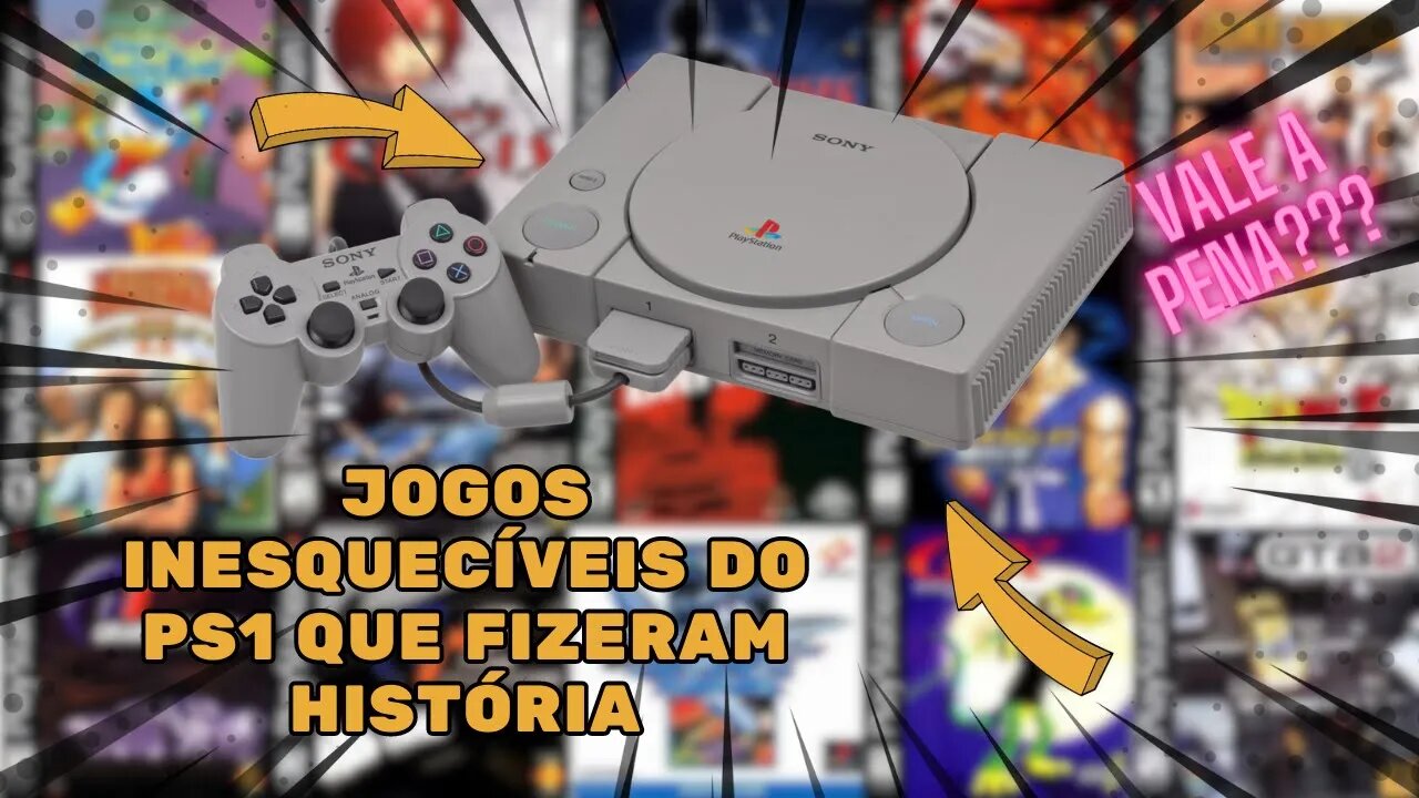 Os Jogos Imperdíveis do PS1 que Todo Gamer Deve Conhecer!