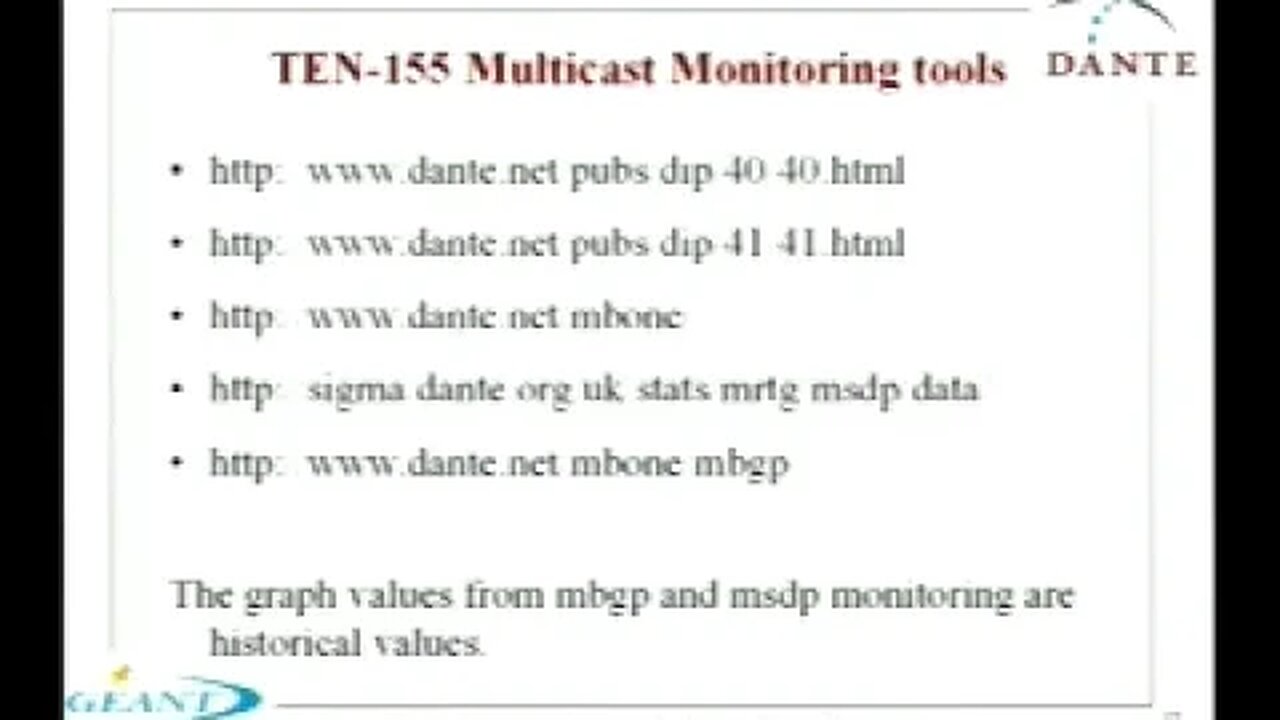 Inter domain Multicast in European Research Networking TEN 155 Operational Experience Deploy GEANT
