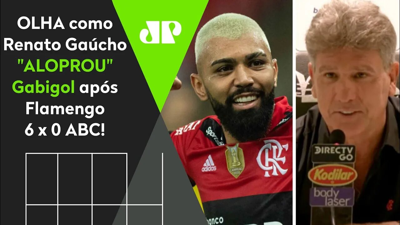 ELE É FO**! Renato Gaúcho DÁ SHOW, e OLHA como "ALOPROU" Gabigol após Flamengo 6 x 0 ABC!