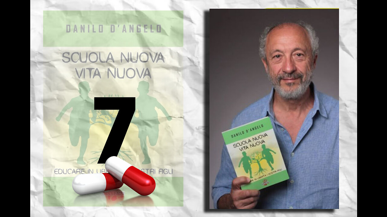 PILLOLA 7di7 di Danilo D'Angelo - SCUOLA NUOVA VITA NUOVA