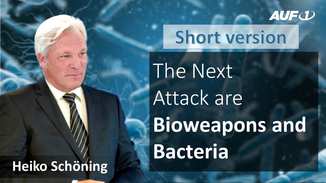 Heiko Schöning warns: The next attack are bioweapons and bacteria! | www.kla.tv/27257