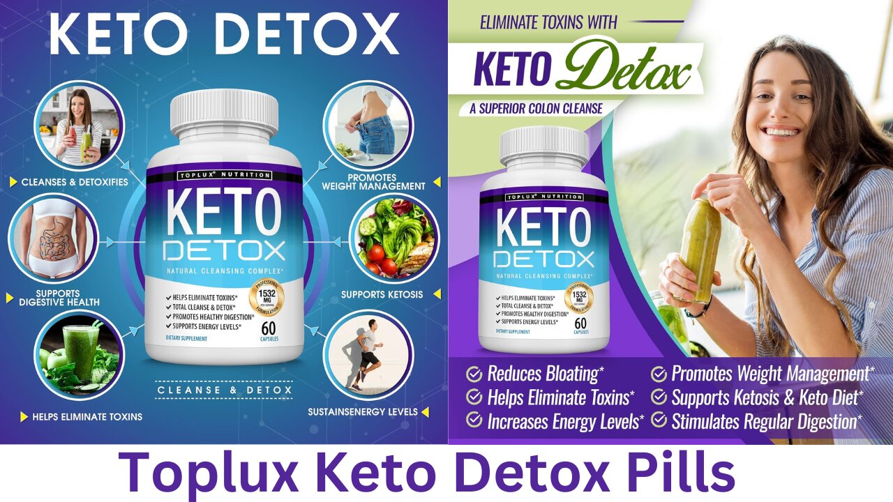 Toplux Keto Detox Pills Advanced Cleansing Extract