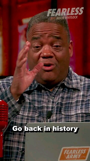 Jason witlock with a quick history lesson