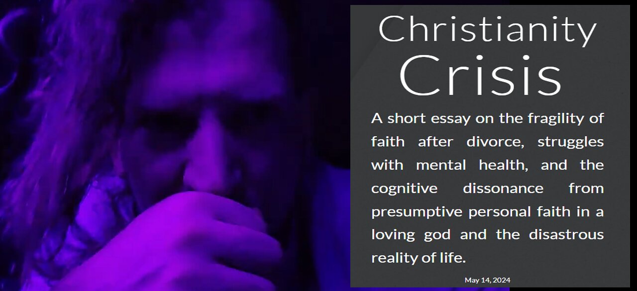 Christianity Crisis - A short video essay on the fragility of faith after divorce