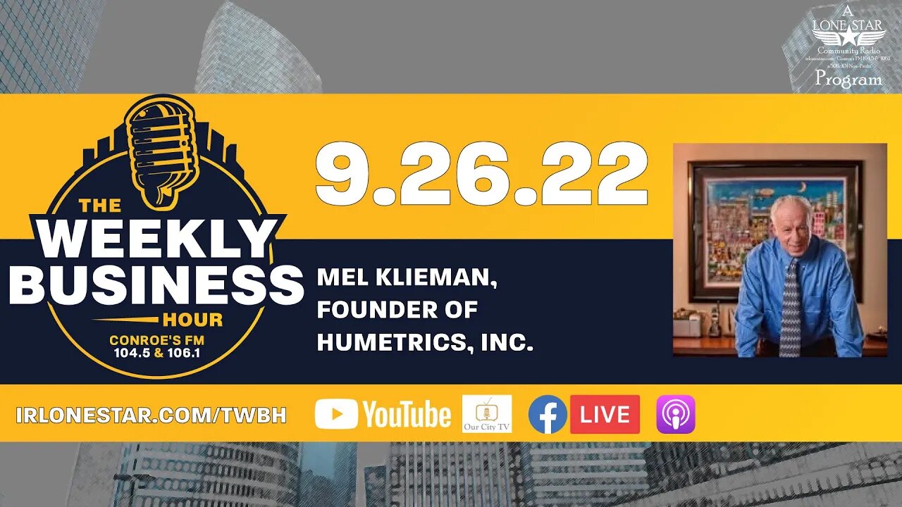 9.26.22 - Mel Klieman, founder of Humetrics - The Weekly Business Hour with Rick Schissler