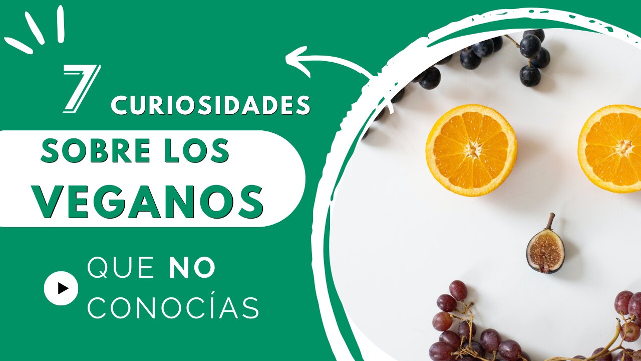 Seguro que no sabes estas 7 curiosidades sobre el veganismo 🍆