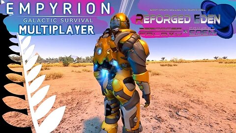 Empyrion - Galactic Survival ⭐ Reforged Eden ✅ MultiPlayer #LiveStream