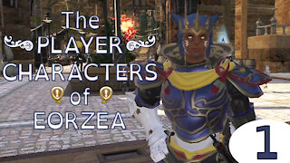 Meet the Player Characters in Final Fantasy 14 -- Peter Plays FFXIV