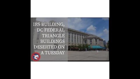 IRS Building, DC Federal Triangle Buildings Abandoned & Deserted on a Tuesday Afternoon