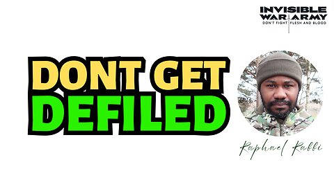 Don't Get Defiled | Raphael Rabbi