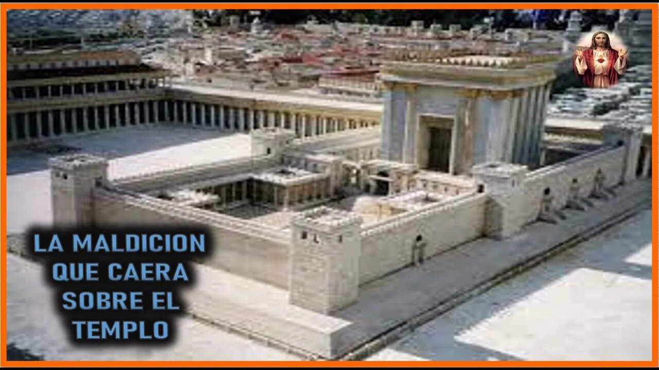 PASION DE NUESTRO SEÑOR JESUCRISTO POR ISABEL - LA MALDICION QUE CAERA SOBRE EL TEMPLO