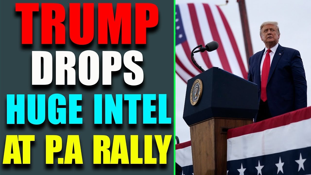 PRESIDENT TRUMP DROPS BIG INTEL AT PENNSYLVANIA RALLY TODAY! UPDATE MAY 6, 2022 - TRUMP NEWS