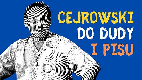 Cejrowski do Dudy i PiSu