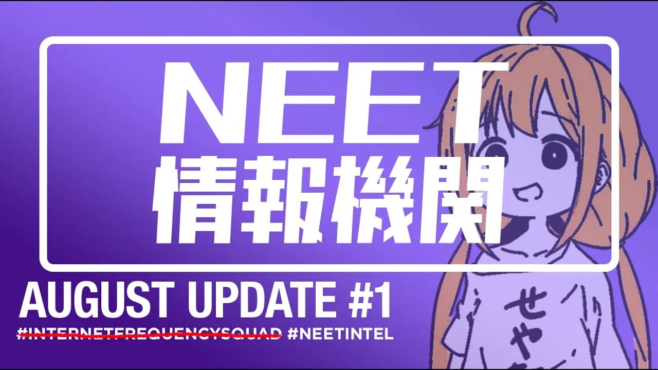 The UTwente SDR Chatbox Must Be Destroyed. [#NEETINTEL August Update #1]