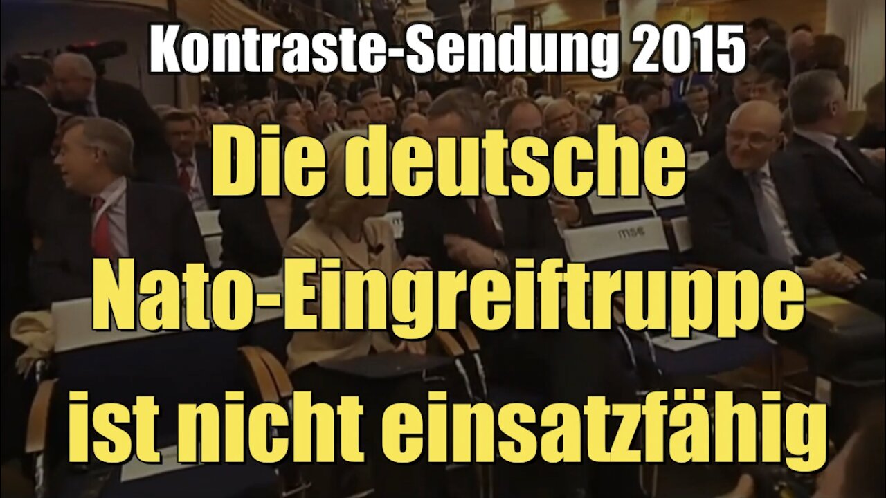 Die deutsche Nato-Eingreiftruppe ist nicht einsatzfähig (Kontraste I 17.02.2015)