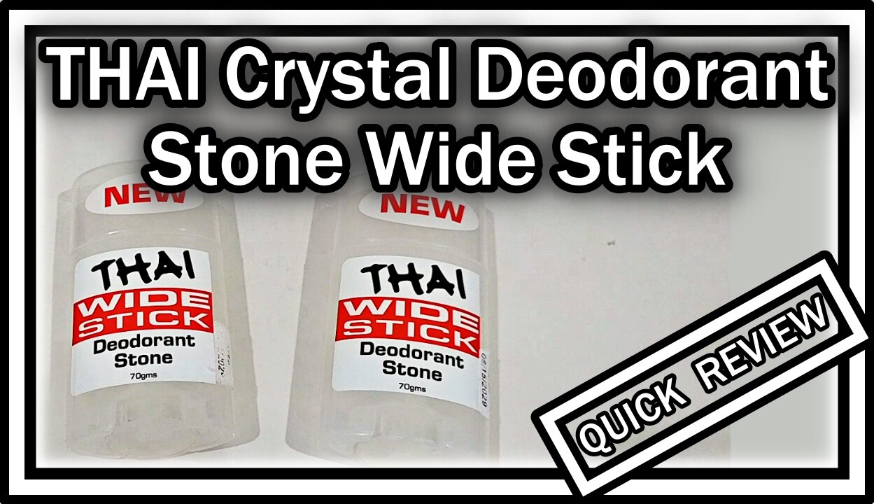 Thai Crystal Deodorant Stone Wide Stick Deodorant Stone 2 Pack QUICK REVIEW