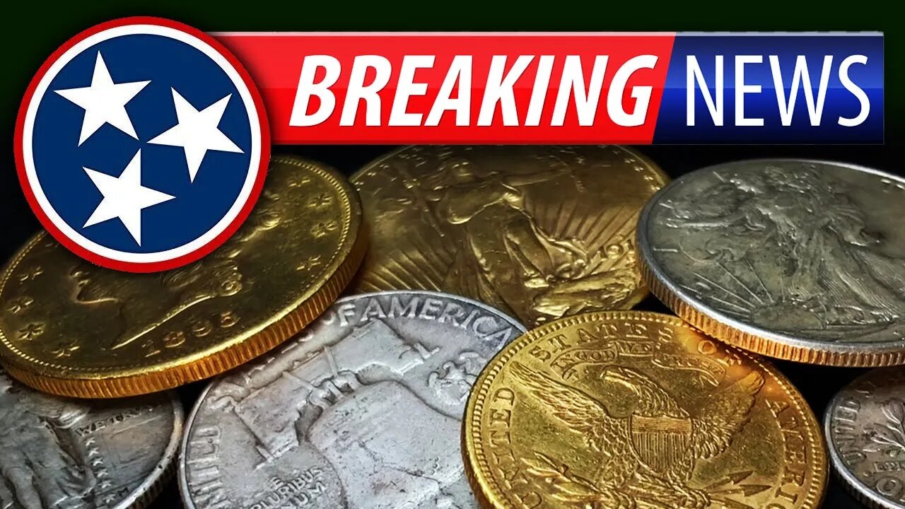 What JUST Happened In Tennessee Is A HUGE Win For Gold & Silver!