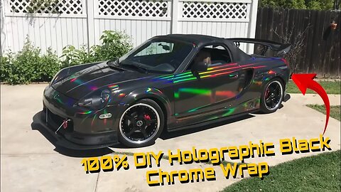 $400 HOLOGRAPHIC Wrap I Did Myself! MR2 Spyder