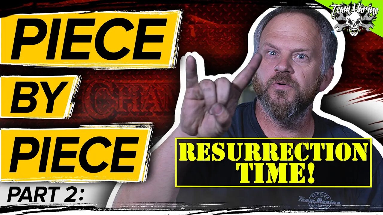 PIECE BY PIECE Part 2: Resurrection Time! | Episode 22