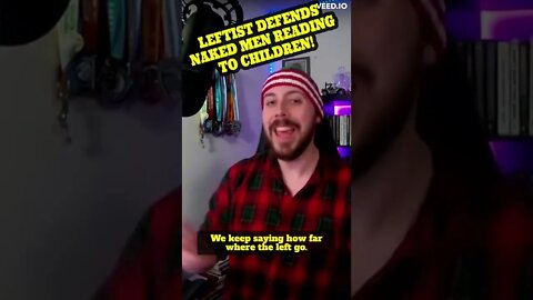 Leftist Defends Naked Men Reading To Children!