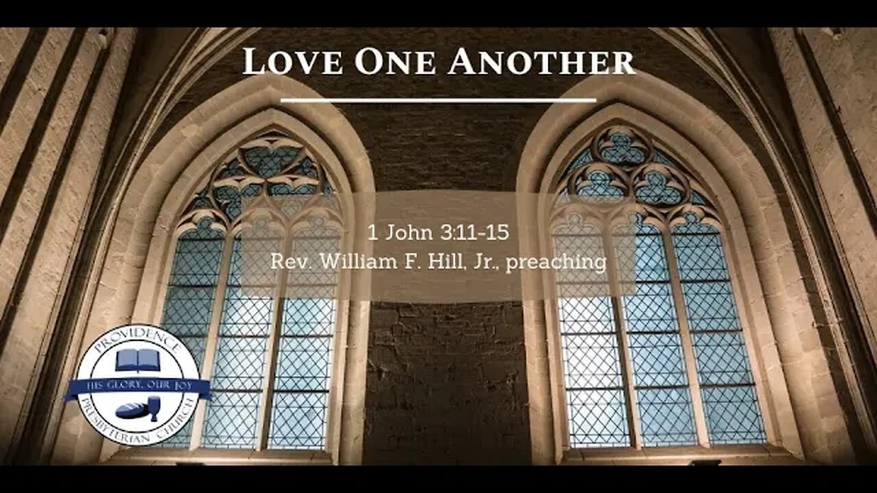 1 John 3:11-15: Love One Another