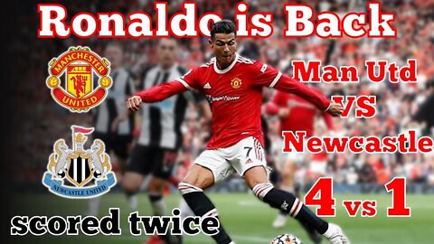 Cristiano Ronaldo Scores Twice To Steal The Show: Manchester United 4 Newcastle 1