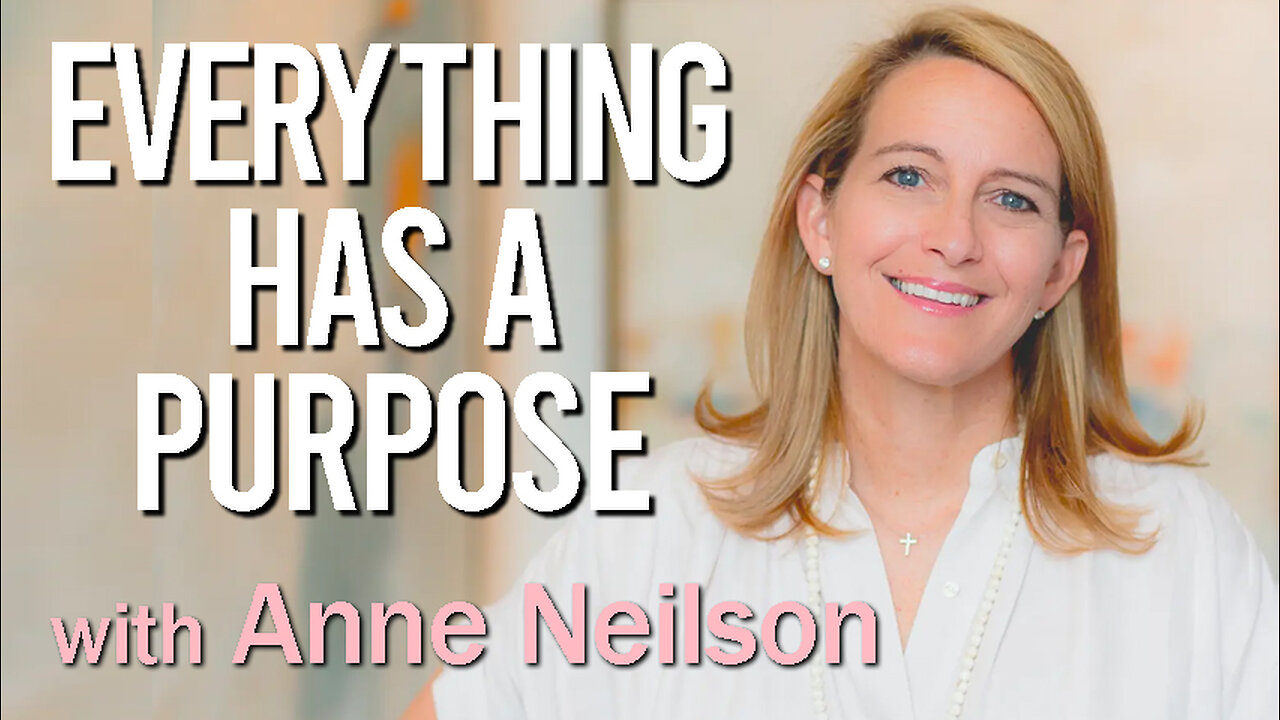 Everything Has A Purpose - Anne Neilson on LIFE Today Live