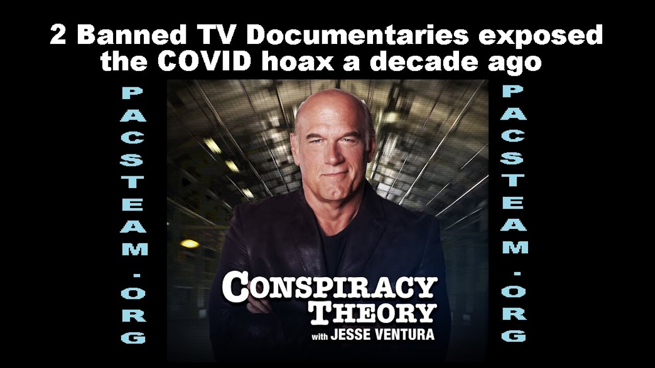 2 Banned TV Documentaries exposed the COVID hoax a decade ago