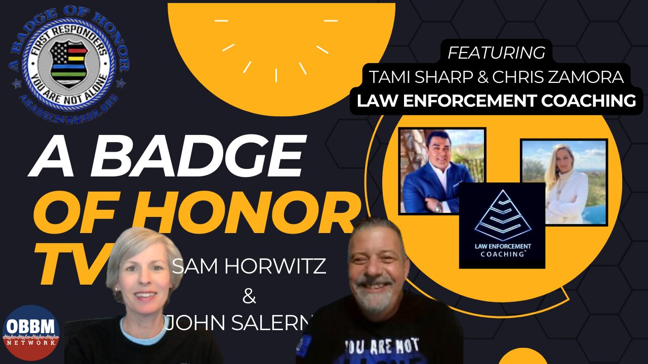 A Badge of Honor - Chris Zamora and Tami Sharp, Law Enforcement Coaching