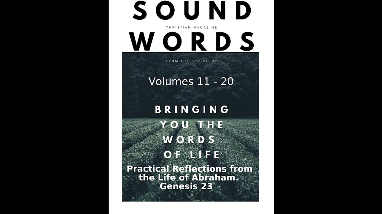 Sound Words, Practical Reflections from the Life of Abraham, Genesis 23