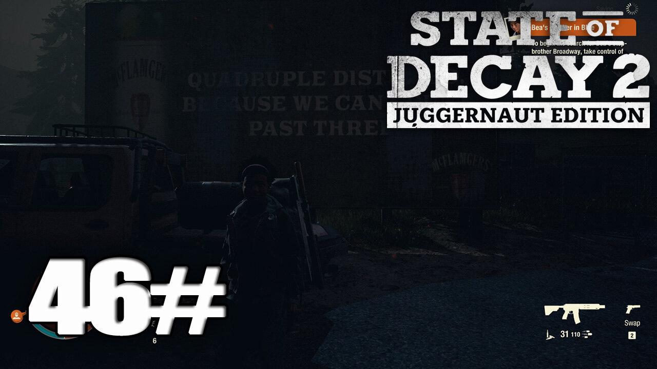 [State of Decay 2 Juggernaut Edition] Walkthrough Gameplay Part 46 - (PC)