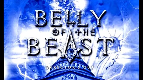 BELLY OF THE BEAST DIRECTORS CUT A MUST WATCH END TIMES PRODUCTIONS