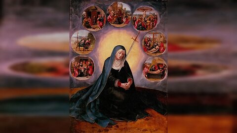 Z kalendarza liturgicznego: 15 września - Siedmiu Boleści N. M. P.