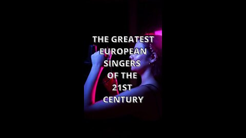 The Greatest European Singers of the 21st Century #shorts