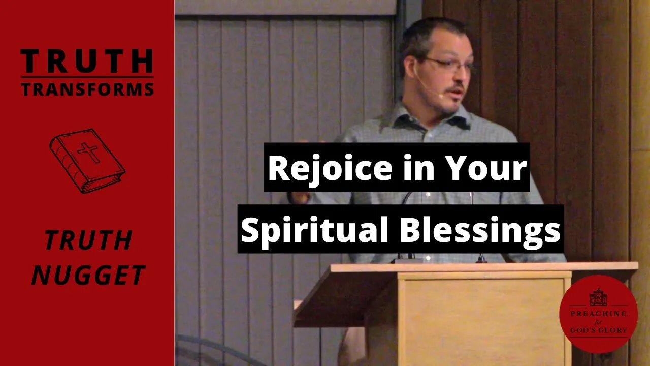 Rejoice in Your Spiritual Blessings (James 1:9-12) | Truth Transforms: Truth Nugget