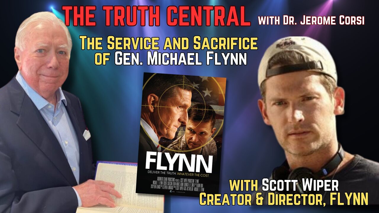 The Service and Sacrifice of Gen. Michael Flynn with Scott Wiper, Creator & Director of FLYNN