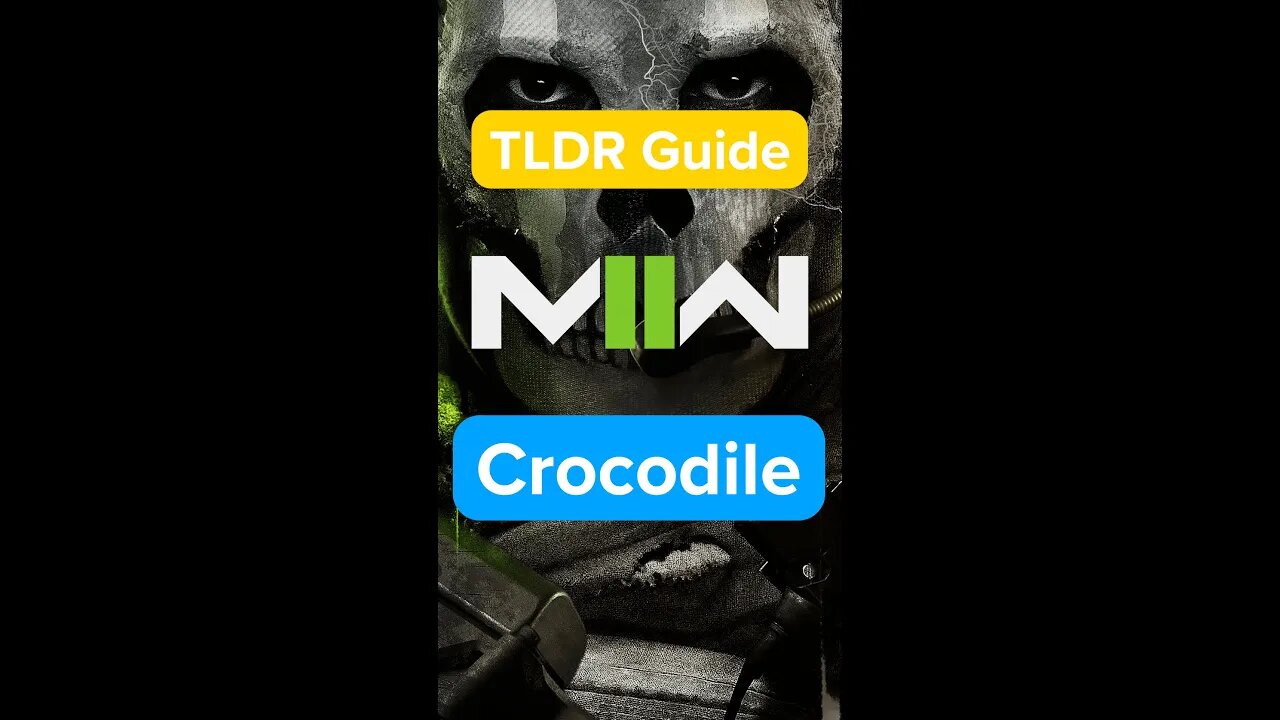 CROCODILE - Kill 3 enemies while underwater in Wetwork - TLDR Guide -Call of Duty: Modern Warfare II