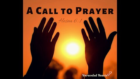 A Call to Prayer