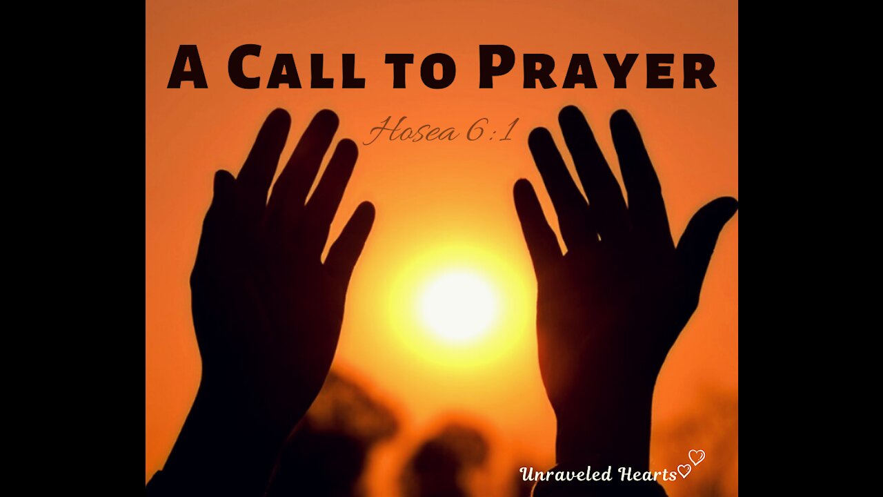 A Call to Prayer