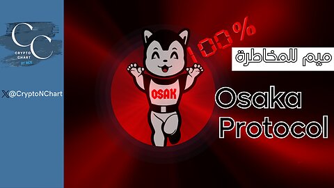 #osakaprotocol | لعشاق المخاطرة