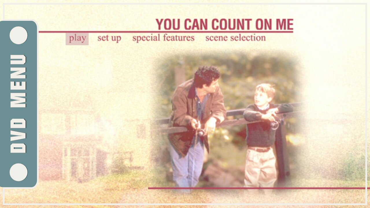 You Can Count on Me - DVD Menu