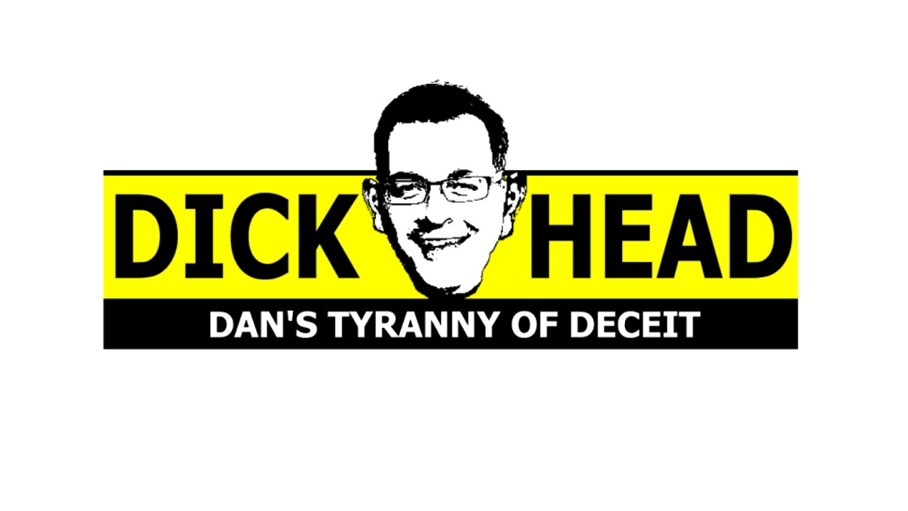 Victoria, Want Longer Lasting Tyranny? Vote for Daniel Andrews