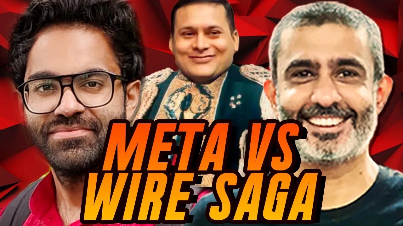 Wire Vs Meta Saga