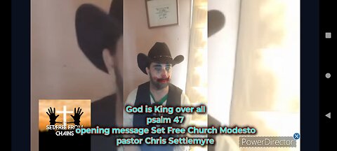 God is King over all psalm 47 opening message Set Free Church Modesto pastor Chris Settlemyre