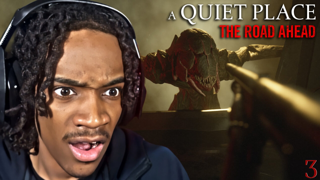 THESE MONSTERS ARE CRASHING OUT!! [A QUIET PLACE: The Road Ahead] - Episode 3