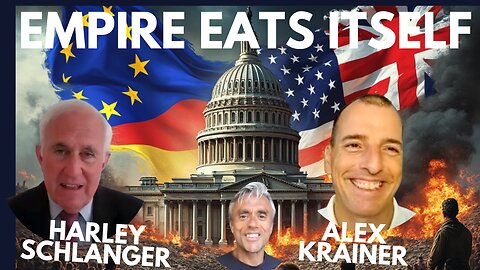 WESTERN EMPIRES & BANKS VERSUS THE PEOPLE! WITH ALEX KRAINER & HARVEY SCHLANGER