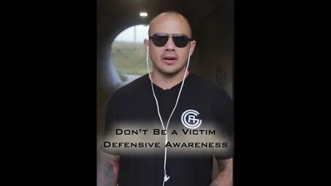 Don't Be a Target - Defensive Awareness