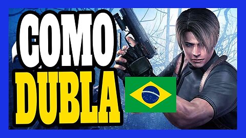 Como Dublar o Resident Evil 4 HD Edition PC 2023