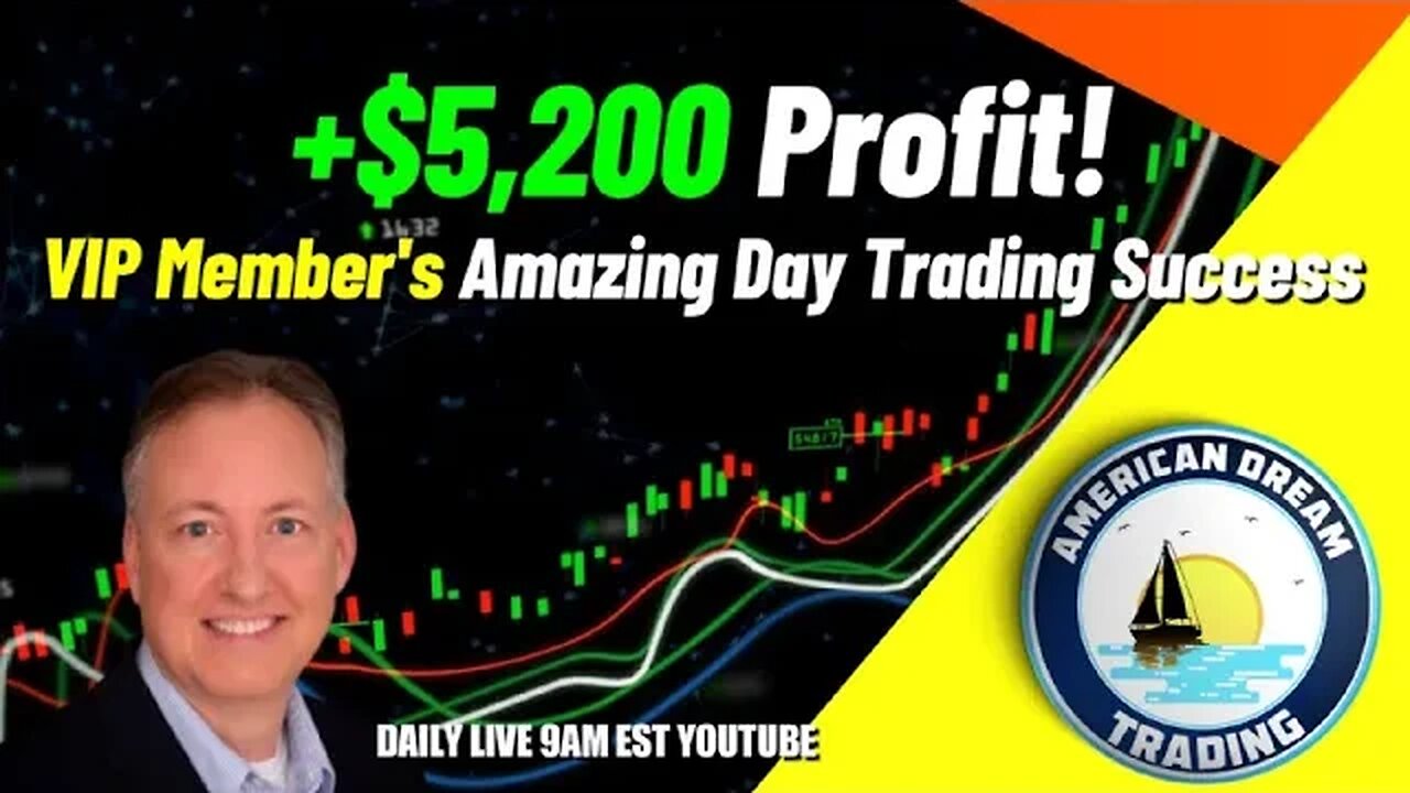 Day Trading Success Story - How Our VIP Member Made $5,200 In A Day