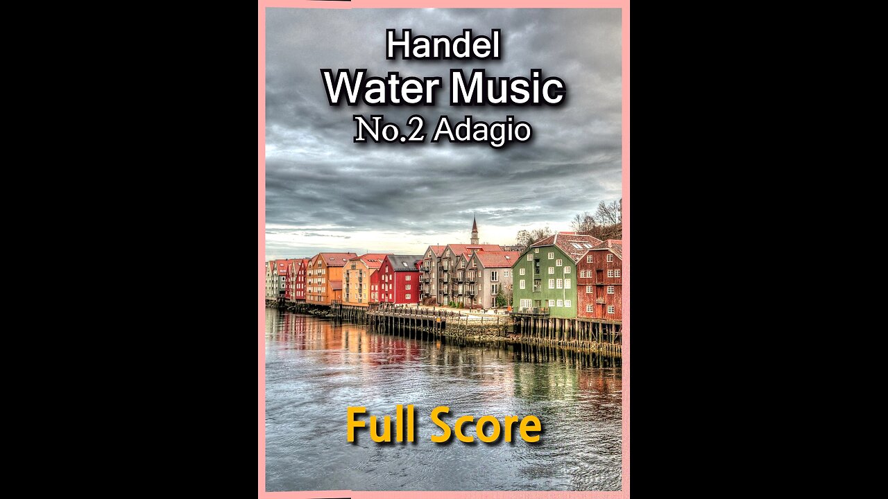 Handel, Water Music No.2 - Full Score